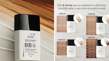 Conheça mais detalhes sobre a Make B. BB Sense, base que se encaixa com todos os tipos de pele. - Reprodução / Divulgação