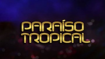 Paraíso Tropical conta com um elenco potente e uma trama de tirar o fôlego! - Imagem: reprodução/YouTube TV Globo