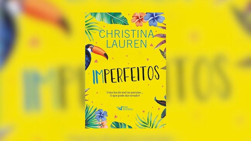 Imperfeitos, Christina Lauren