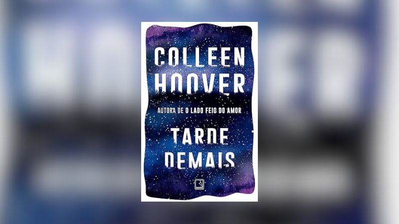 Tarde Demais, Colleen Hoover