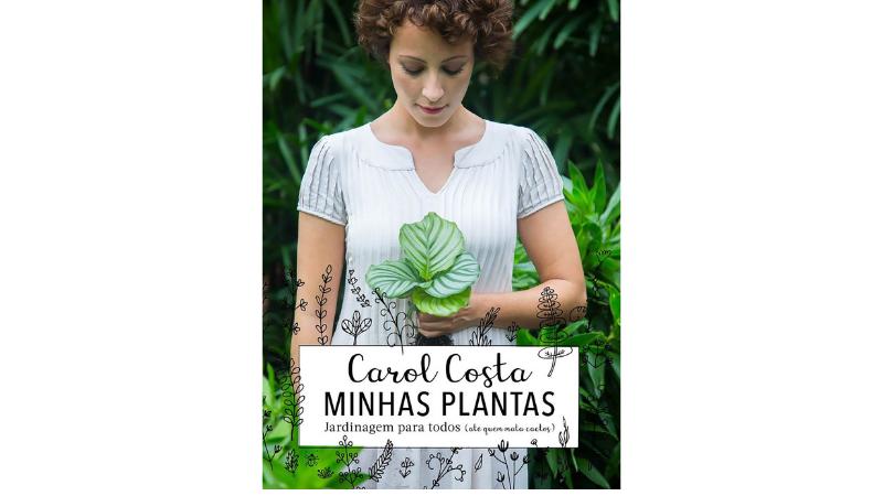 livro de decoração Minhas plantas - jardinagem para todos: (até quem mata cactos)