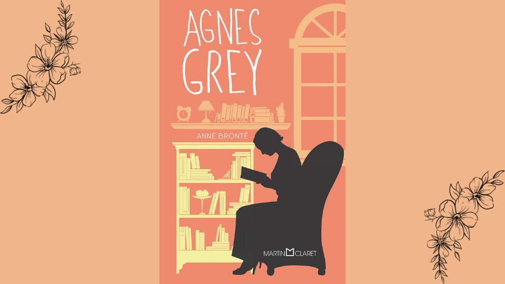 Livro Agnes Grey, de Anne Brontë