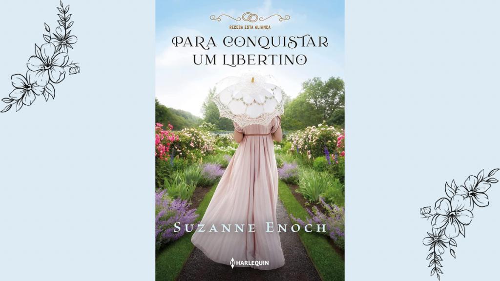 Livro Para conquistar um libertino, de Suzanne Enoch