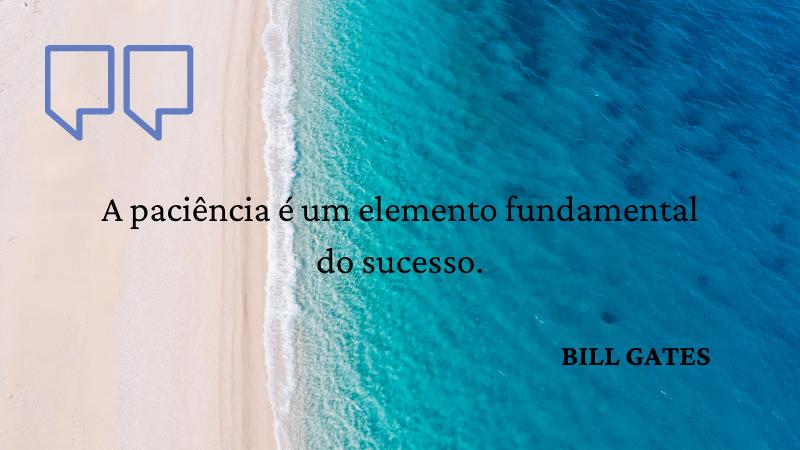 frases de motivação de Bill Gates