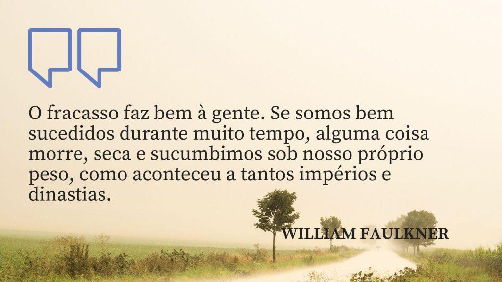 Frase de William Faulkner